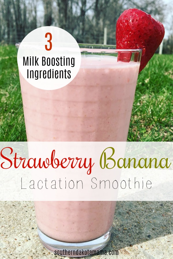 Pinterest graphic with text for Strawberry Banana Lactation Smoothie and smoothie in glass with strawberry garnish.