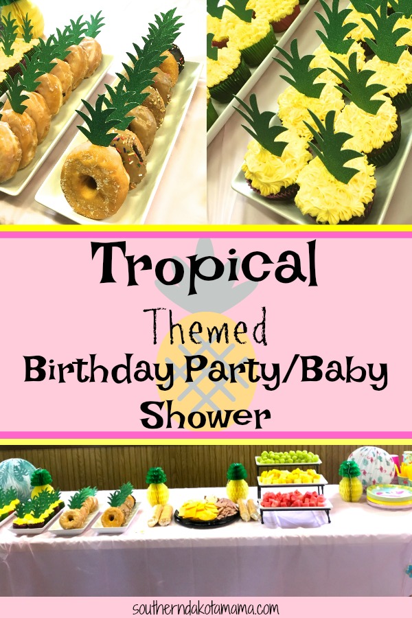 Pinterest graphic with text for Tropical Themed Birthday Party/Baby Shower and collage of themed party ideas.