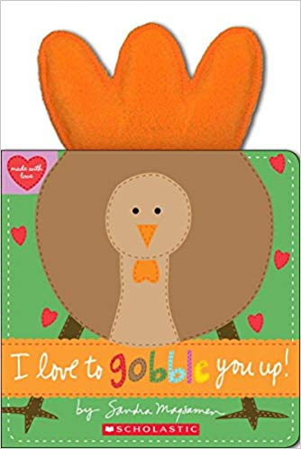 I Love to Gobble You Up children\'s book.