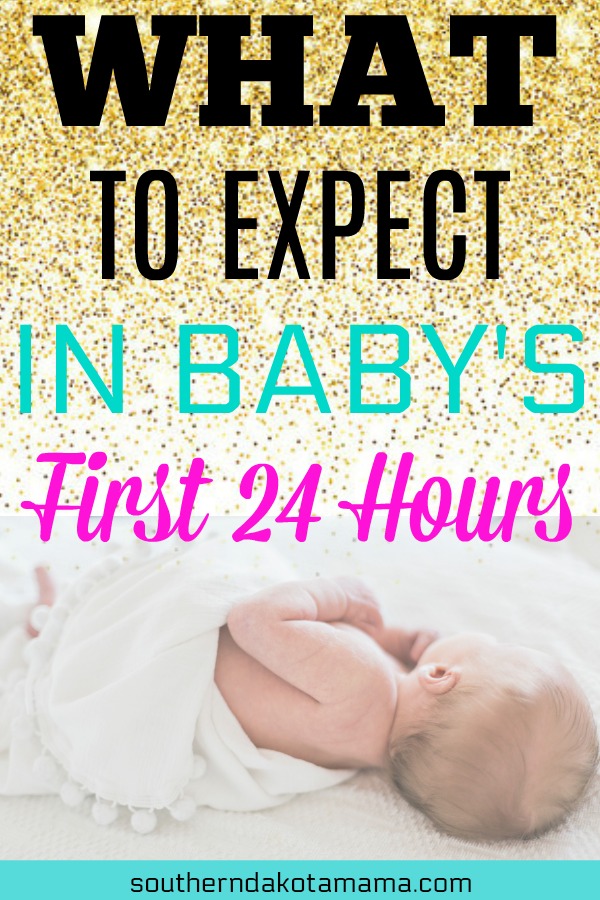 Pinterest graphic with text for What to Expect in Baby\'s first 24 Hours and sleeping newborn.