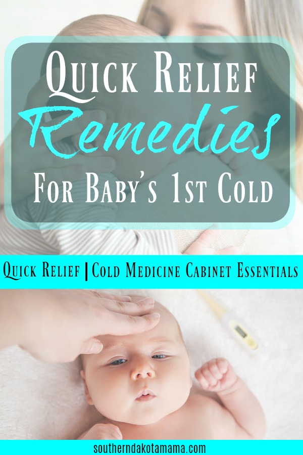 Pinterest graphic for Remedies for Baby\'s 1st Cold and mother comforting sick baby.